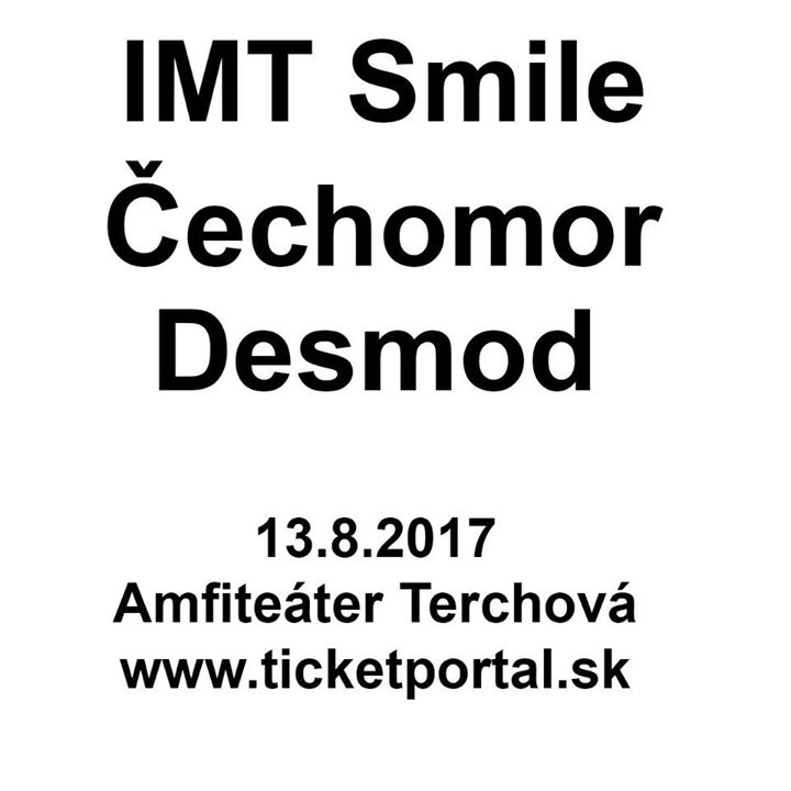 IMT Smile + Desmod + Čechomor - Terchová