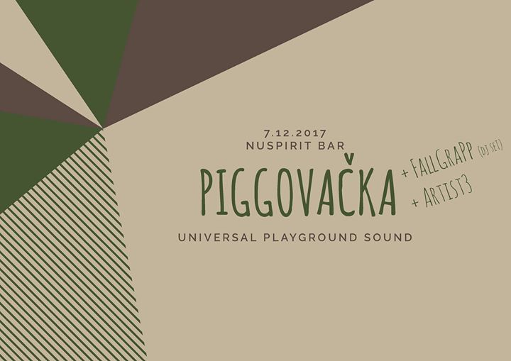 Piggovačka + Fallgrapp - Bratislava