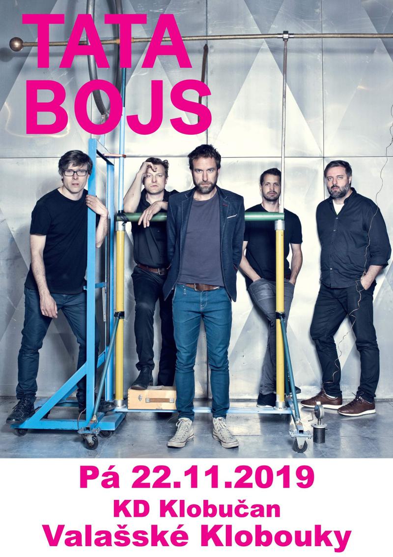 Tata Bojs - Valašské Klobouky