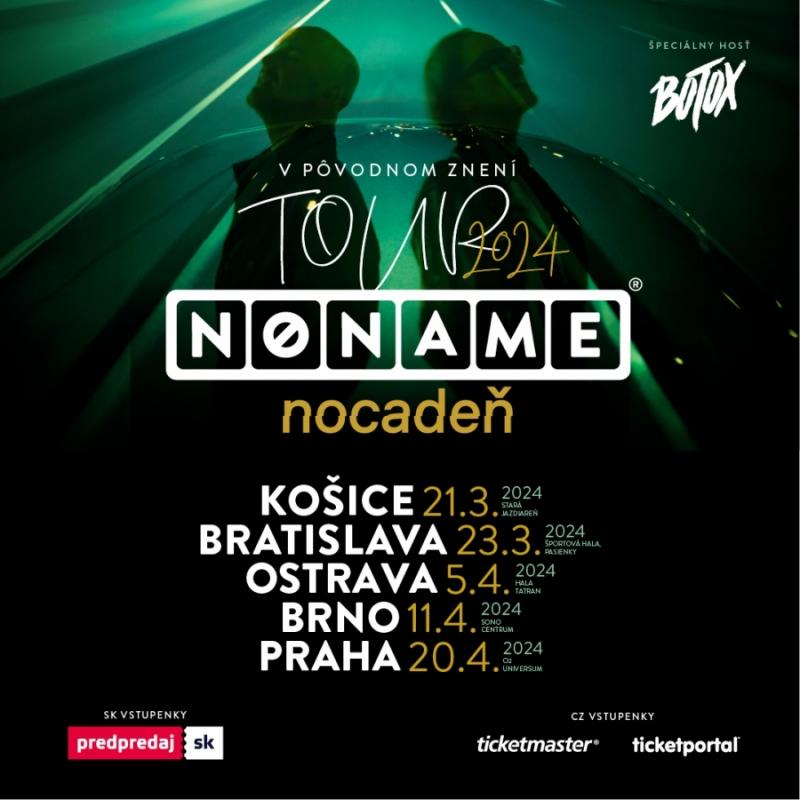 -No Name + Nocade - V Pvodnom znen tour 2024