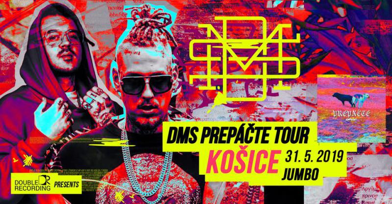 DMS - Prepáčte tour - Košice