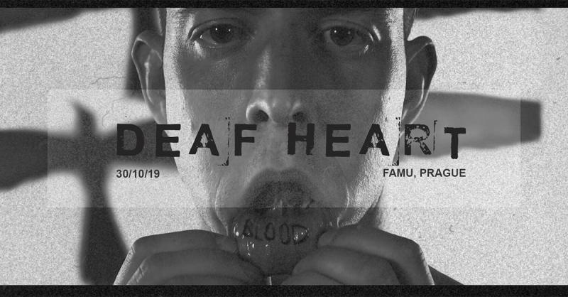 Deaf Heart - Praha