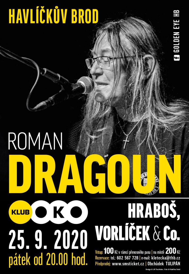 Roman Dragoun + Hraboš + Vorlíček & CO. - Havlíčkův Brod