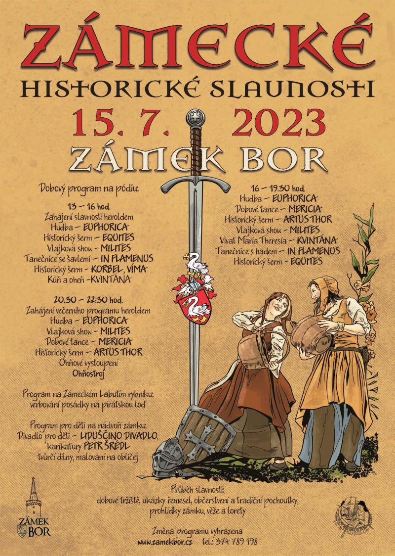 Zámecké historické slavnosti na zámku Bor - Bor