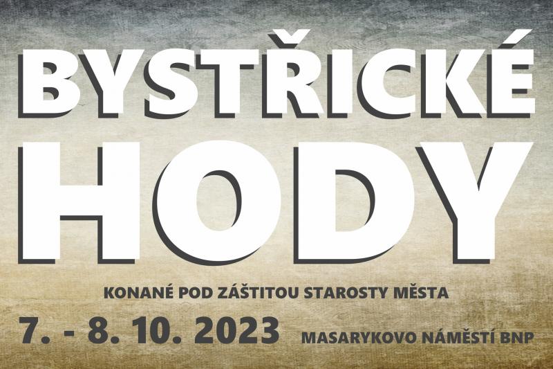 Bystřické hody 2023 - Bystřice nad Pernštejnem