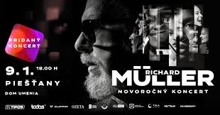 Richard Müller NOVOROČNÝ KONCERT - Piešťany