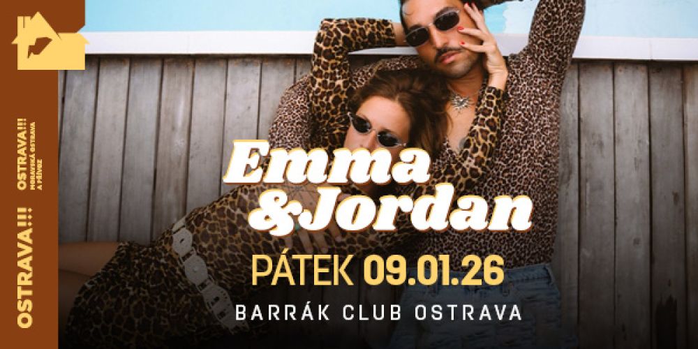 Emma Smetana + Jordan Haj - Ostrava