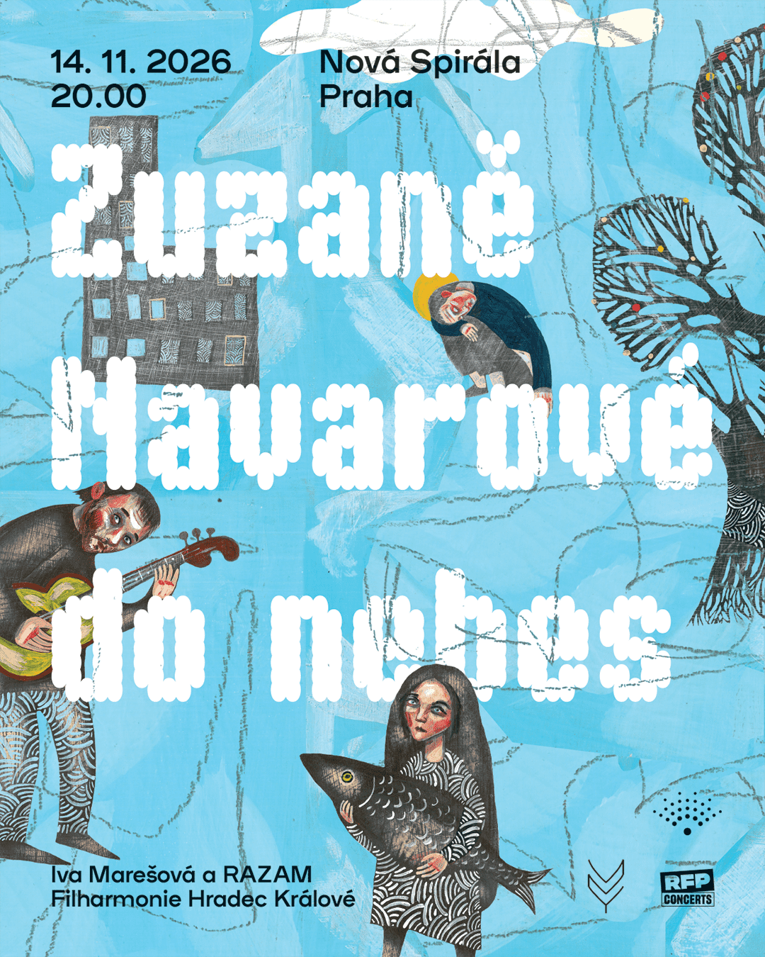 Iva Marešová - Zuzaně Navarové do nebes - Praha