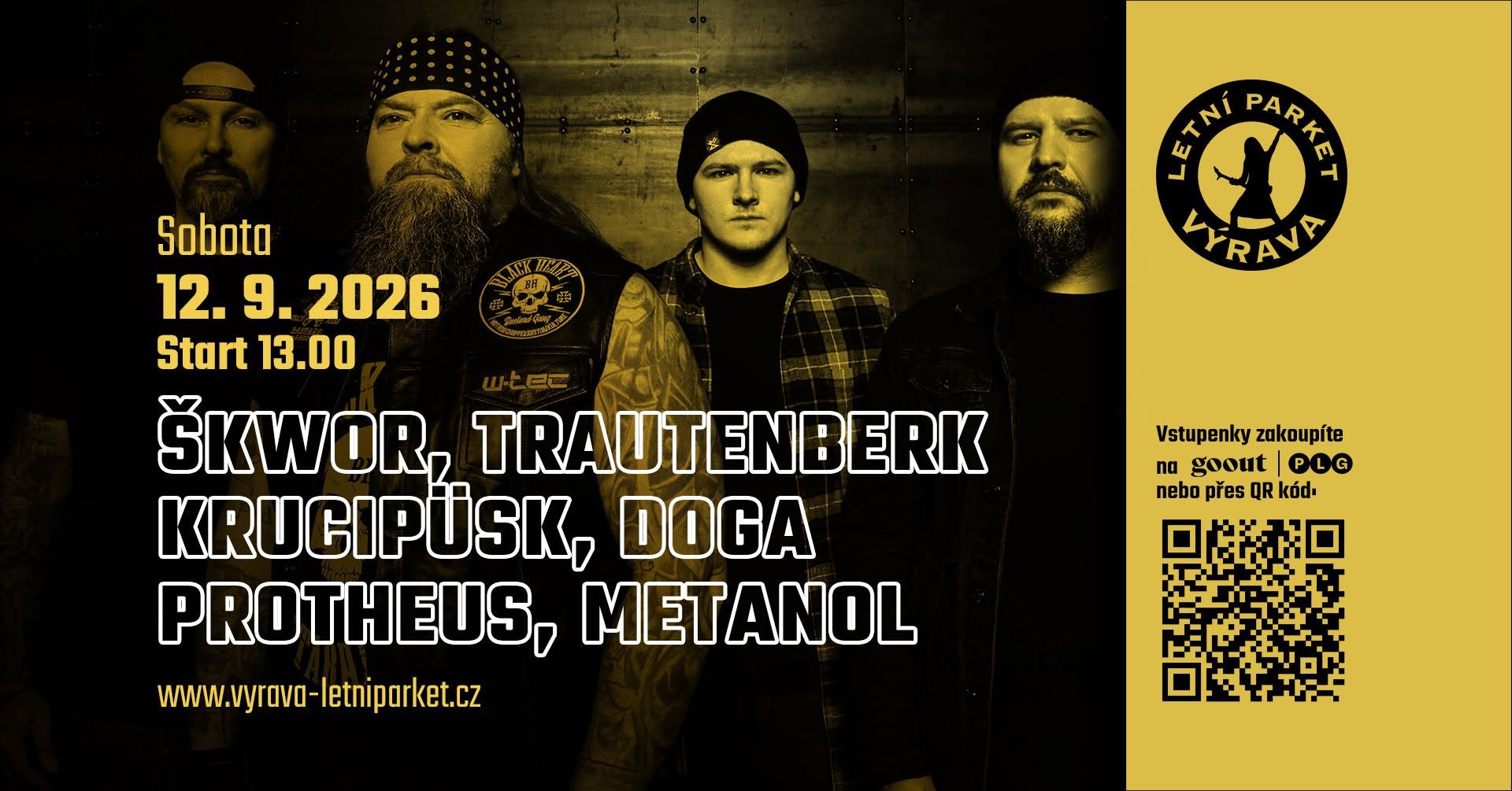 Škwor + Krucipüsk + Doga + Protheus + Trautenberk + Metanol - Výrava