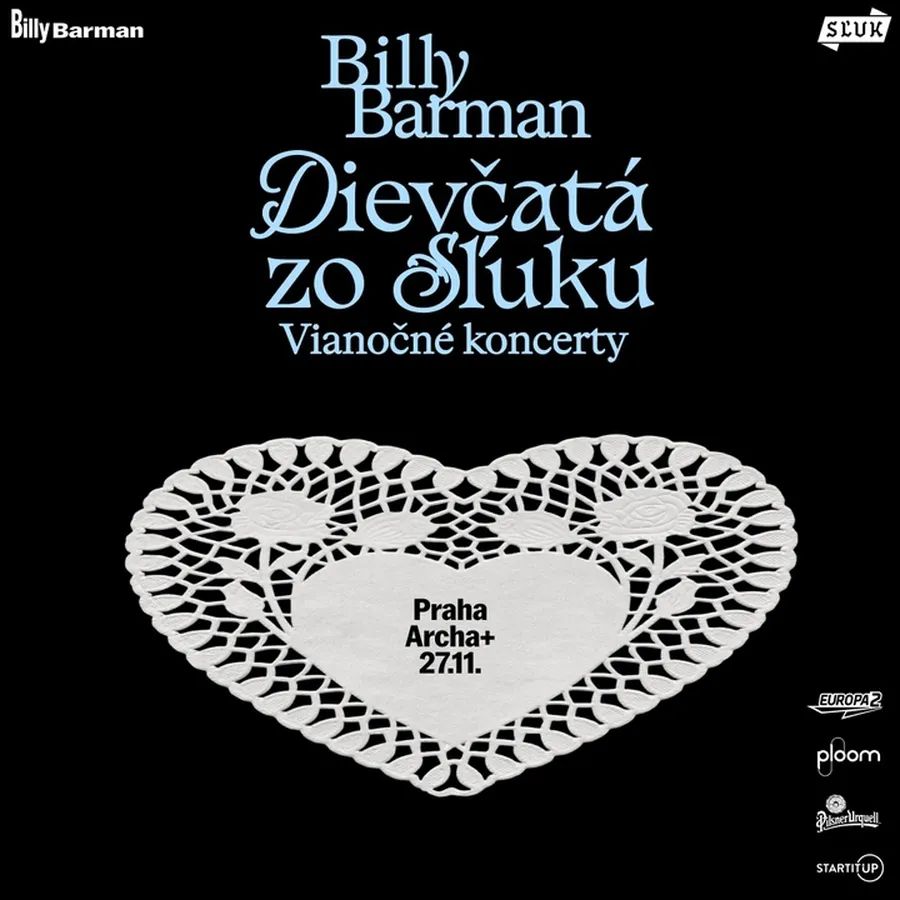 BILLY BARMAN + Dievčatá zo SĽUK-u - Praha