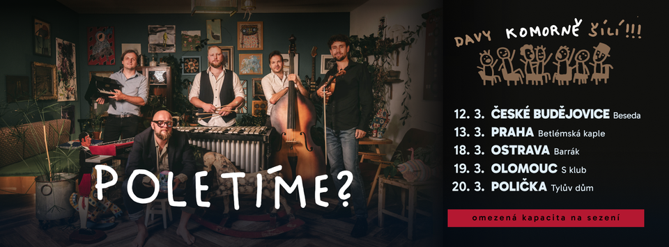 Poletíme? - Davy komorně šílí - Praha