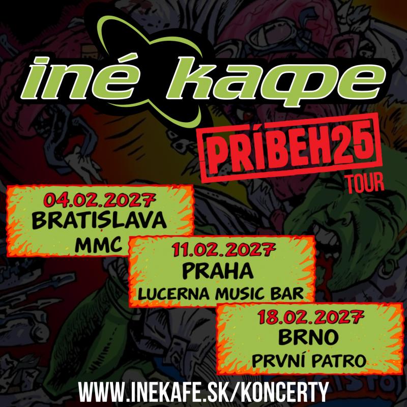 Iné Kafe - Pribeh 25 Tour - Bratislava