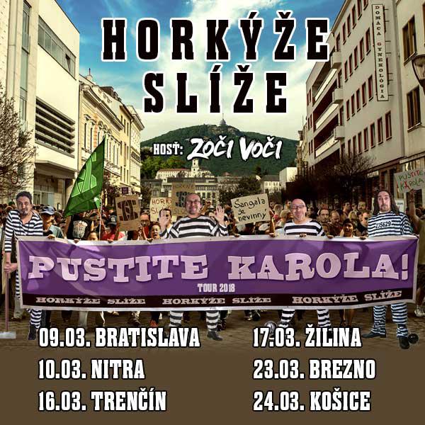 Horkýže Slíže - Pustite Karola Tour 2018