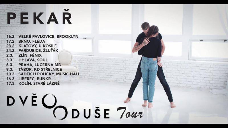Pekař - Dvě duše Tour