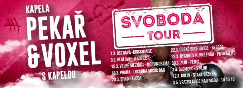 Pekař + Voxel - Svoboda Tour 2019