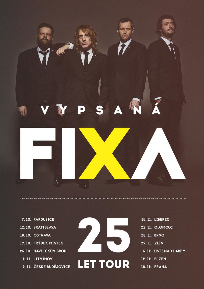 Vypsaná fiXa - 25 let tour - Havlíčkův Brod