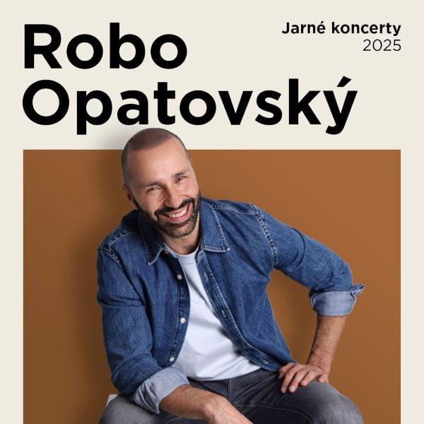 -Robo Opatovsk  Jarn koncerty 2025