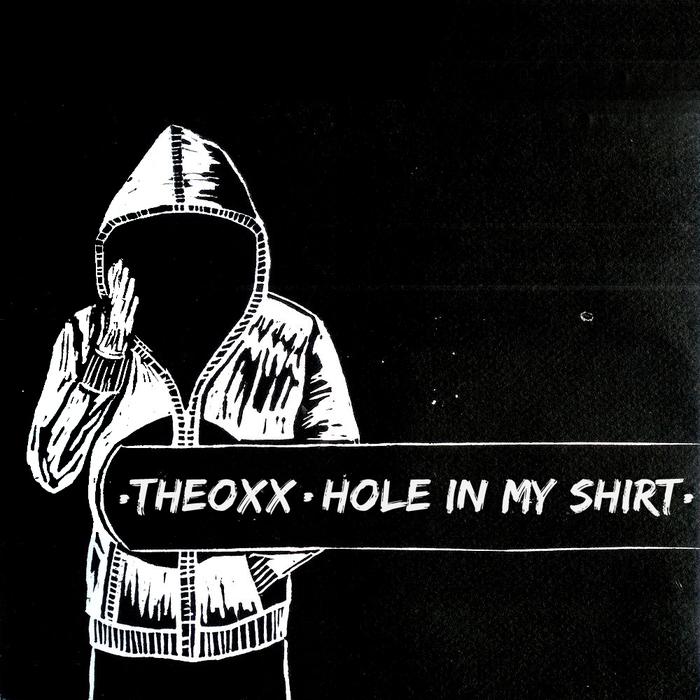 The Oxx-Hole In My Shirt