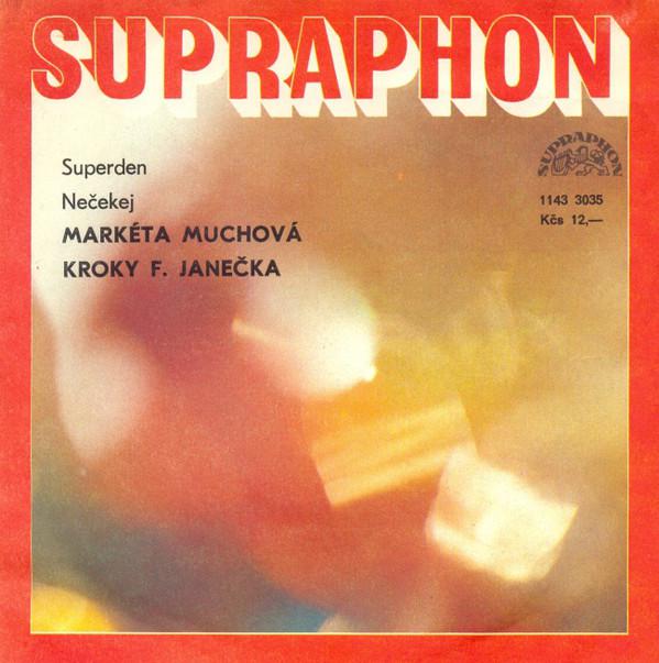 Markéta Muchová-Superden / Nečekej