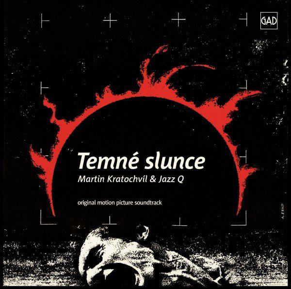 Jazz Q-Temné Slunce (Original Motion Picture Soundtrack)