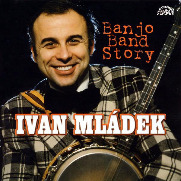 Ivan Mládek-Banjo Band Story