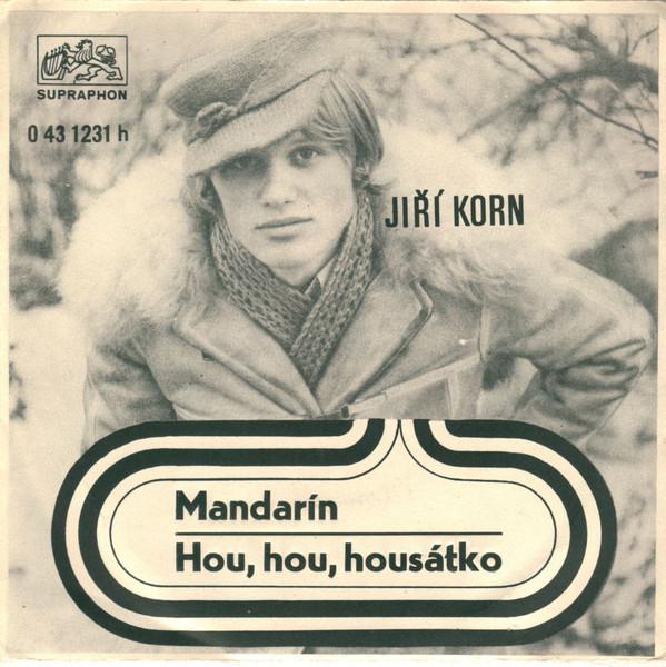 Jiří Korn-Mandarín / Hou, hou, housátko