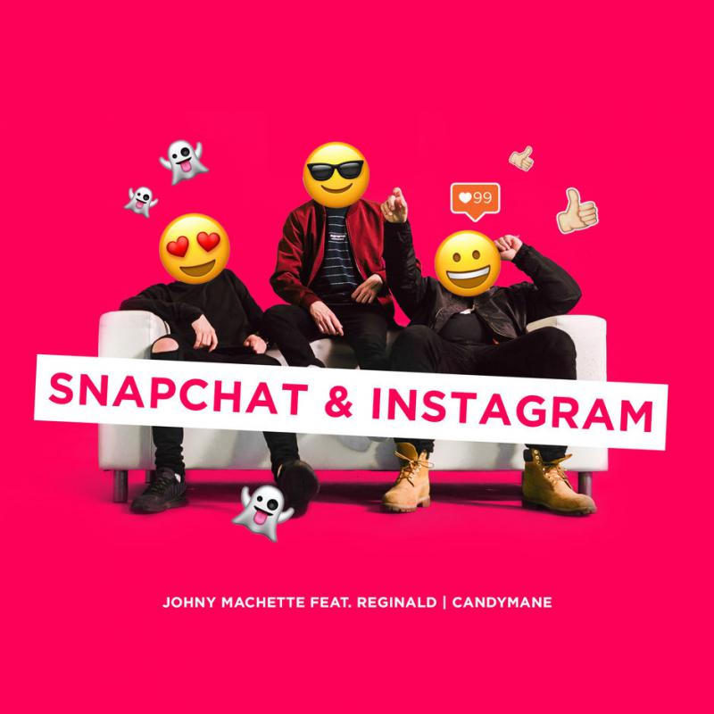 Johny Machette-Snapchat & instagram feat. Candymane