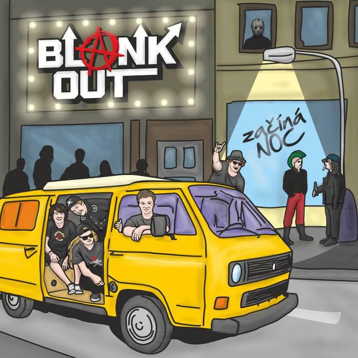 Blank Out-Začíná noc
