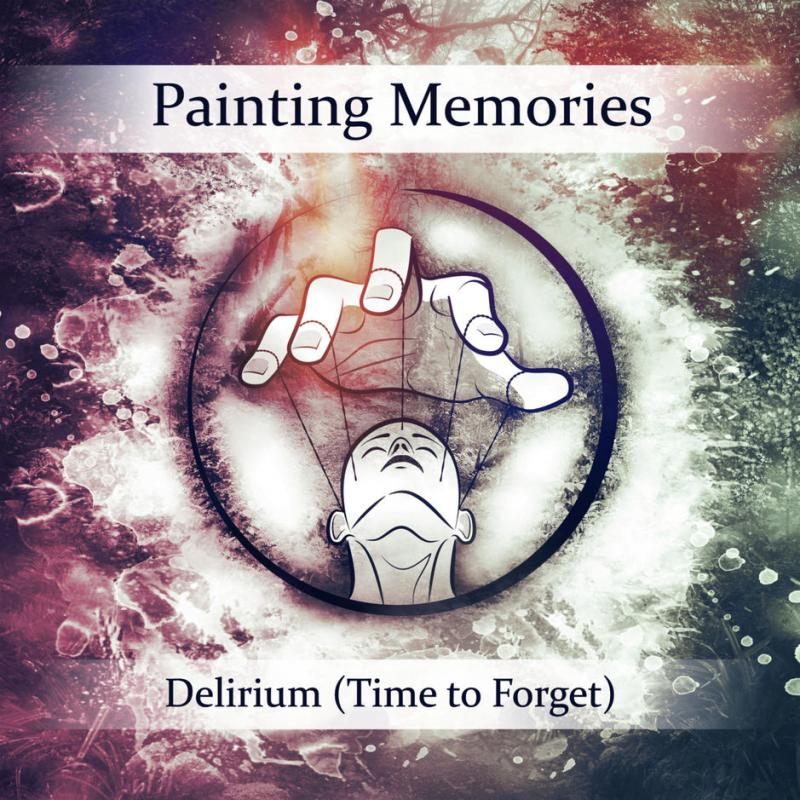 Painting Memories-Delirium (time to forget)