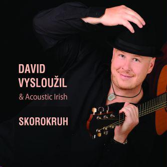 David Vysloužil & Acoustic Irish-Skorokruh