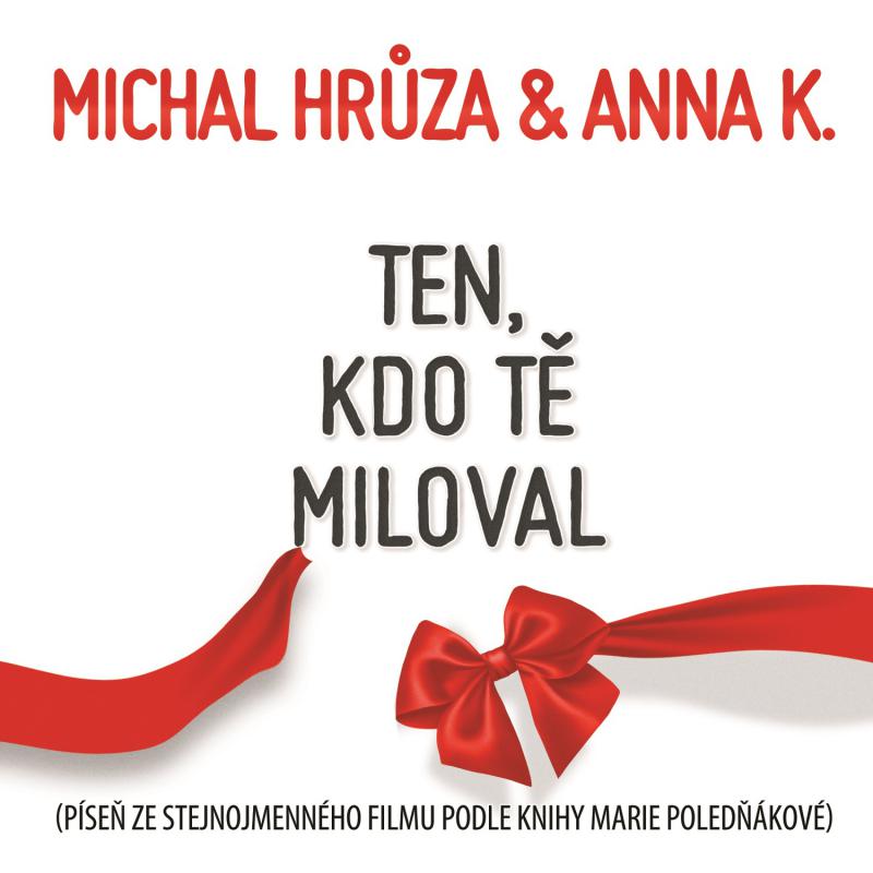 Ten, kdo T miloval