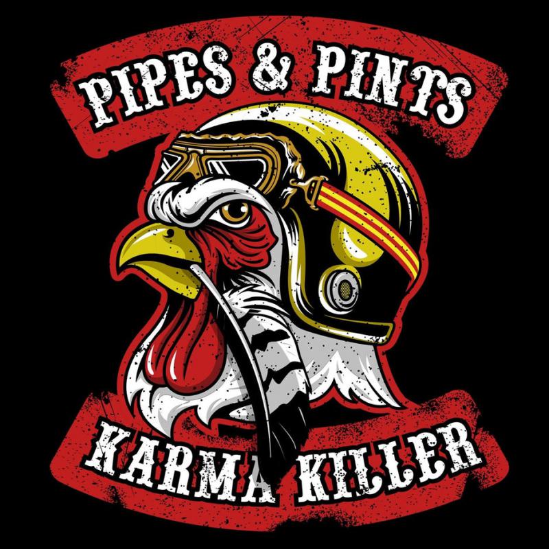 Pipes and Pints-Karma killer