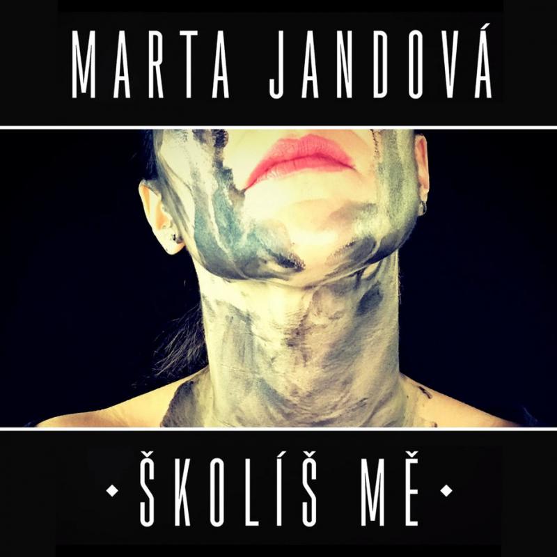Marta Jandová-Školíš mě