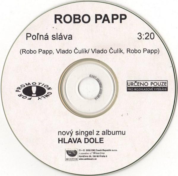 Robo Papp-Poľná sláva