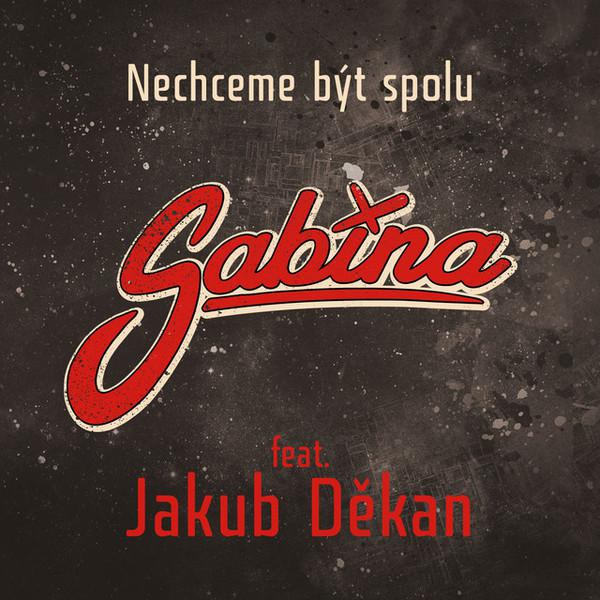 Nechceme bt spolu feat. Sabina Kovkov