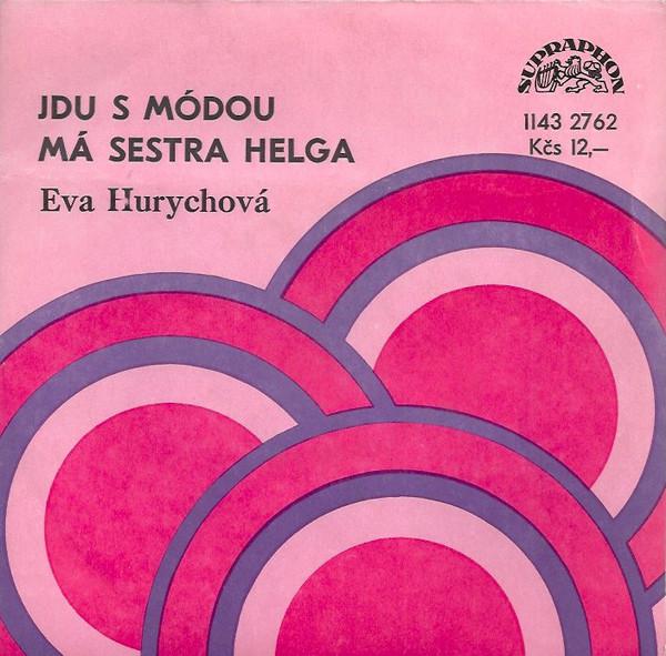 Jdu s mdou / M sestra Helga