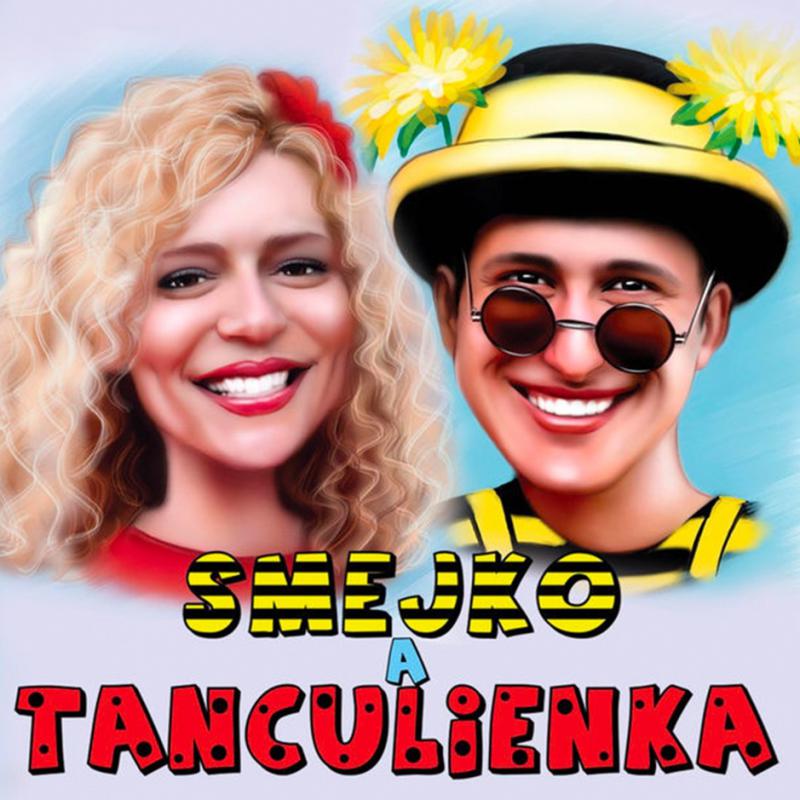 Smejko a Tanculienka