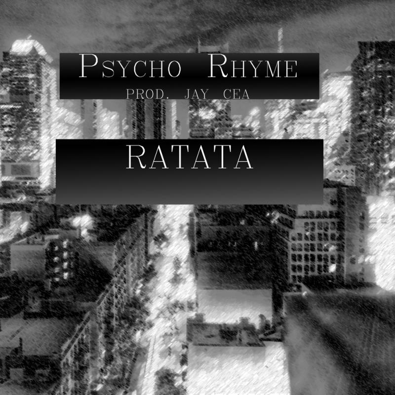 Psycho Rhyme-Ratata