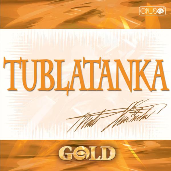 Tublatanka-Gold