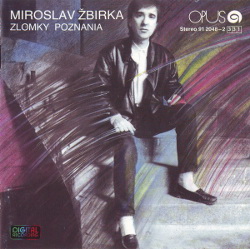 Miroslav Žbirka-Zlomky poznania