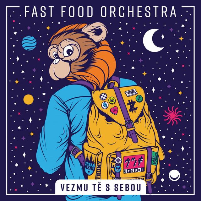 Fast Food Orchestra-Vezmu tě s sebou