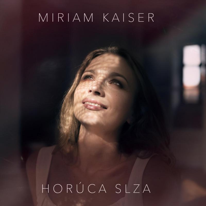 Miriam Kaiser-Horúca slza
