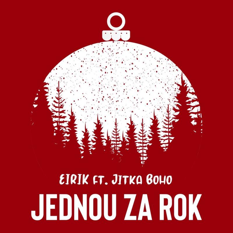 EIRIK-Jednou za rok (feat. Jitka Boho)