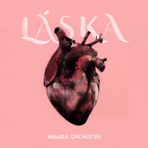 Nauzea Orchestra-Láska