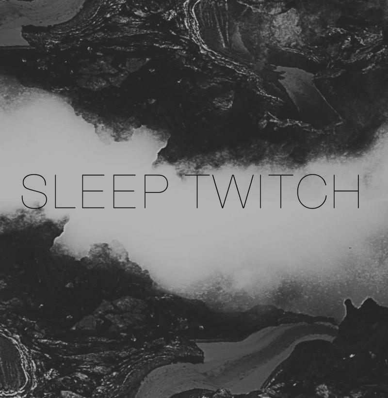 Sleep Twitch-Alpha apex