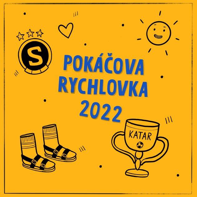 Pokovy Rychlovky 2022