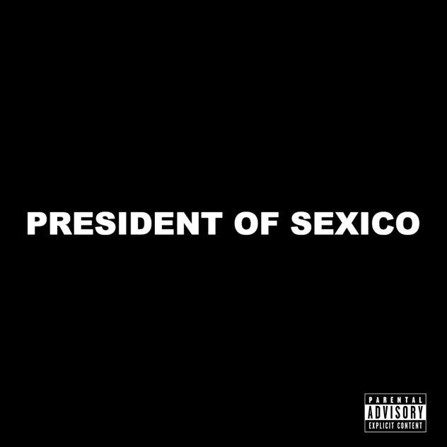 PRESIDENT OF SEXICO