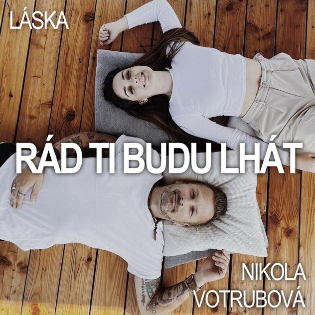 Rd ti budu lht feat. Nikola Votrubov