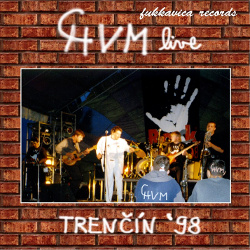 Chór vážskych muzikantov-CHVM live – Trenčín ’98