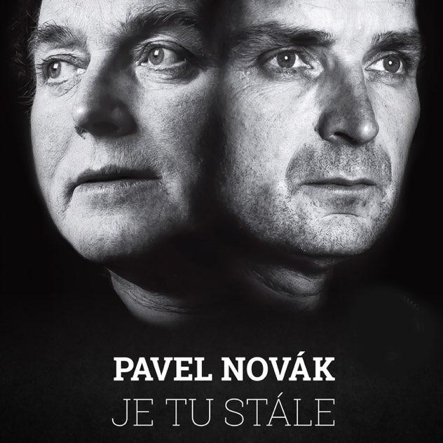 Pavel Novák je tu stále